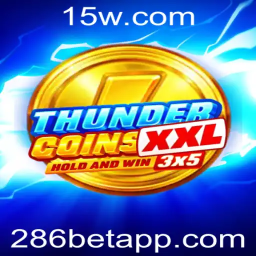 Explorando ThunderCoinsXxl: O Novo Fenômeno do Universo de Apostas 286bet